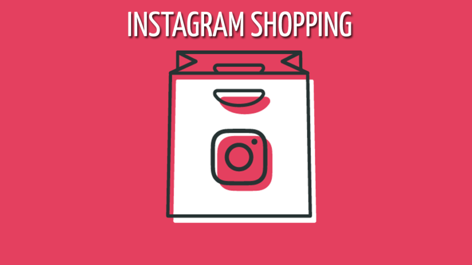 Instagram Shopping ora disponibile anche nelle Stories e nella sezione Esplora